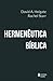 Hermenêutica bíblica by Rachel Starr