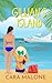 Gillian's Island: A Romantic Misadventure