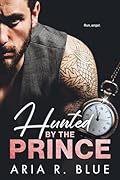 Hunted by the Prince