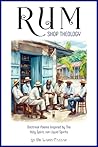 Rum Shop Theology...