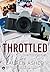 Throttled by Lauren Asher