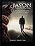 Jason Takes Off The Mask. How God Saved Me From A Satanic Cul... by Ace Donovan