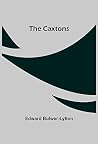 The Caxtons: Edwa...