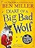 Diary of a Big Bad Wolf