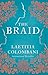 Braid by Laetitia Colombani