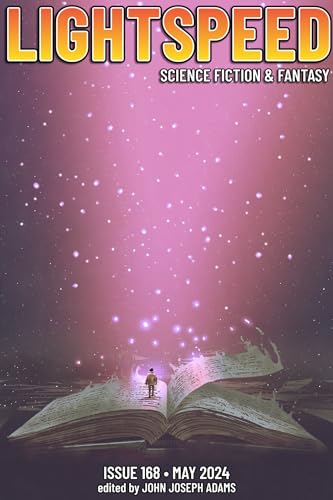 Lightspeed Magazine, Issue 168 (May 2024)