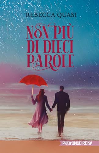 Non più di dieci parole (Italian Edition)