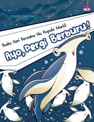 Suatu Hari Bersama Hiu Kepala Martil: Ayo, Pergi Berburu!