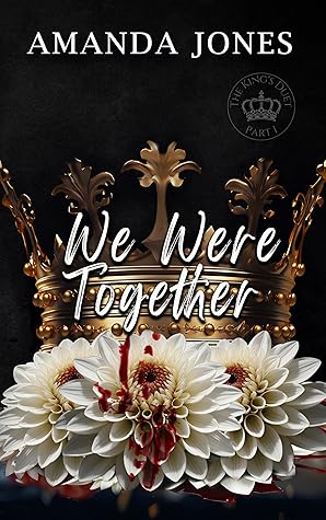 We Were Together (Queen City Book 2)