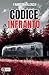 Codice infranto (Verulengo Mystery Crime) (Italian Edition)