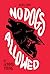 No Dogs Allowed (Insurgo Book 1)