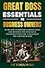 Great Boss Essentials for B...