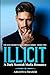 Illicit - A Dark Scottish Mafia Romance: The MacTavish Stolen Brides Series - Book Two