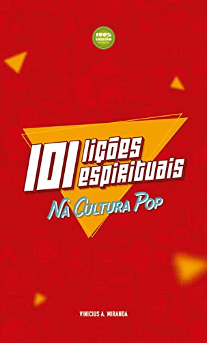 101 Lições Espirituais na Cultura Pop (Portuguese Edition)