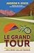 Le Grand Tour on a Bike Called Wanda by Andrew P. Sykes