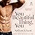 You Beautiful Thing, You (Bad Boys of Bardstown, #1)