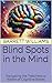 Blind Spots in the Mind: Na...