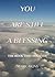 You Are Still A Blessing by Mark Akins