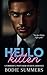 Hello Kitten: A forbidden, professor-student, romance (The 'Hello' series)