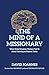 The Mind of a Missionary: What Global Kingdom Workers Tell Us About Thriving on Mission Today