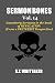 Sermon Bones, Vol. 14 by S.T. Whittaker