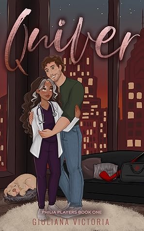 Quiver (Philia Players #1)