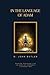 In the Language of Adam: Reading Scripture Like The Book of Mormon's Visionary Men