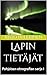 Lapin tietäjät: Pohjoisen e...