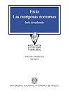 Estío: Las mariposas nocturnas (Spanish Edition) Estío: Las mariposas nocturnas (Spanish Edition)