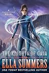 The Knights of Gaia