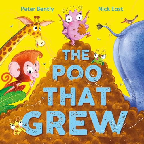 The Poo That Grew (Kindle Edition)