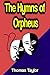 The Hymns of Orpheus