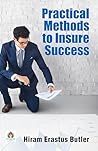 Practical Methods to Insure Success