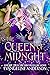 The Queen of Midnight by Evangeline Anderson