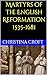 Martyrs of the English Refo...