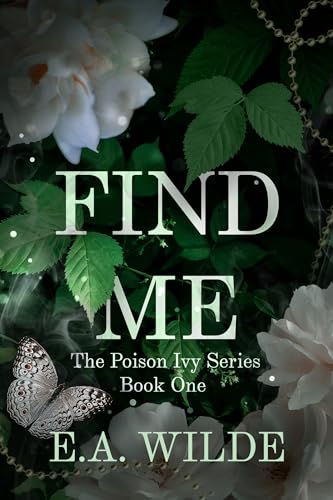 Find Me (Poison Ivy, #1)