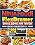 The Ultimate Ninja Foodi Fl...