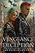 Vengeance & Deception: The ...
