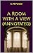 A Room with a View (Annotated)