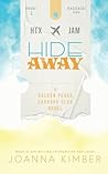 Hide Away: A Gold...
