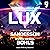 Lux (Teksańscy Mściciele, #1)