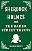 Sherlock Holmes and The Baker Street Thefts by Mabel Swift