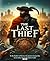 The Last Thief: A Tale of A...