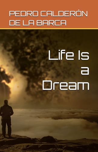 Life Is a Dream