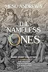 The Nameless Ones: Short Story Collection