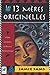 Les 13 Meres Originelles