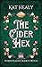 The Cider Hex (Homesteader ...