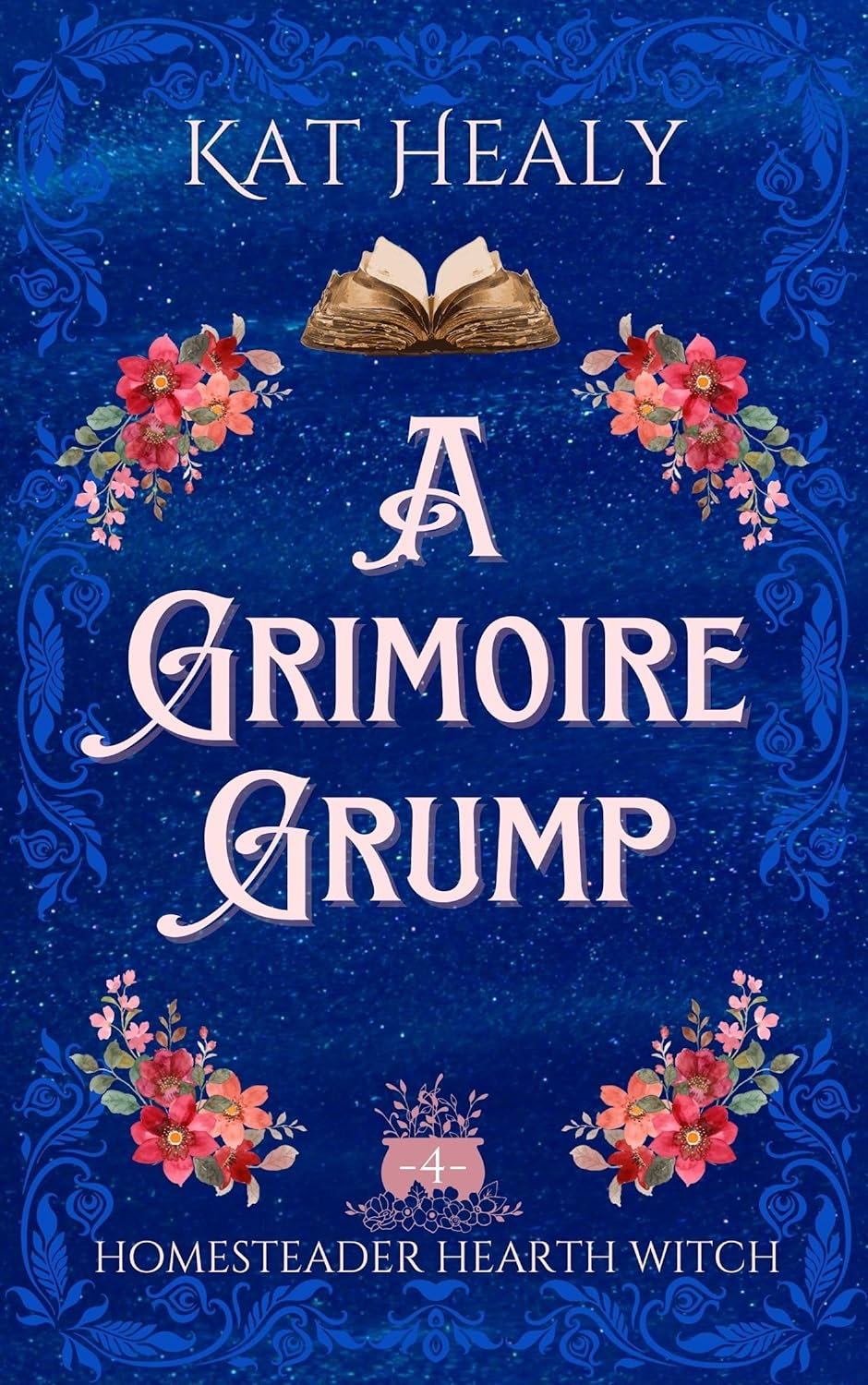 A Grimoire Grump (Homesteader Hearth Witch #4)
