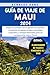 Guía De Viaje De Maui 2024:...