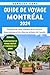 Guide De Voyage Montréal 20...